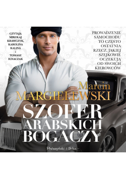Szofer arabskich bogaczy