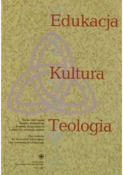 Edukacja, kultura, teologia