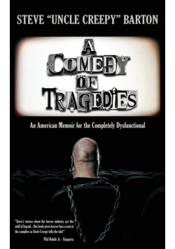 A Comedy of Tragedies