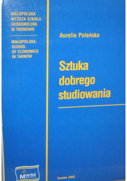 Sztuka dobrego studiowania + Autograf Polańska