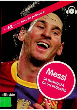 Messi: la grandeza de un pequeno