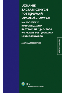 Armatowska Marta - Uznanie zagranicznych postępowań upadłościowych