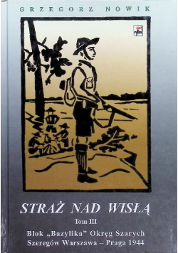 Straż nad Wisłą Tom II
