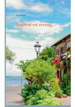 Laurent est revenu