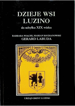 Dzieje wsi Luzino do schyłku XIX wieku