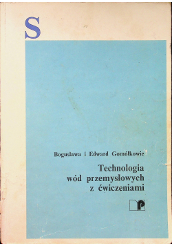 Technologia wód przemysłowych z ćwiczeniami