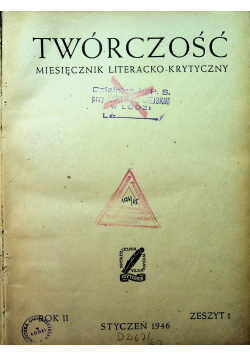 Twórczość miesięcznik literacko krytyczny numery od 1 do 4 1946 r