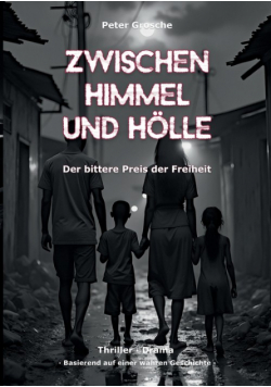Zwischen Himmel und Hölle