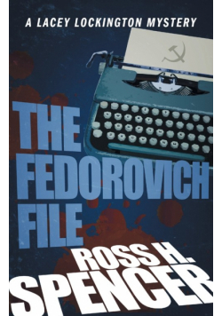 The Fedorovich File