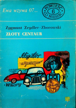 Ewa wzywa 07 Złoty Centaur