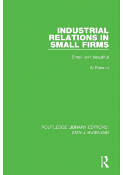 Industrial Relations in Small Firms