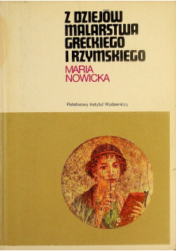 Z dziejów malarstwa Greckiego i Rzymskiego