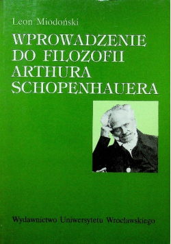 Wprowadzenie do filozofii Arthura Schopenhauera