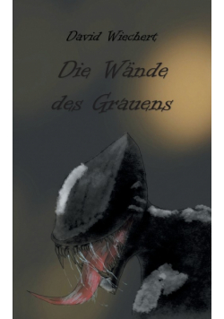 Die Wände des Grauens