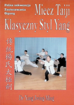 Miecz Taiji Klasyczny Styl Yang