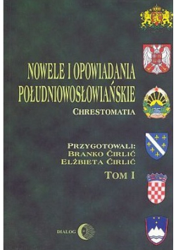 Nowele i opowiadania południowosłowiańskie Tom 1
