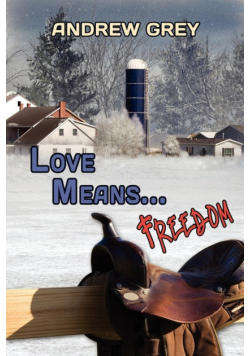 Love Means... Freedom