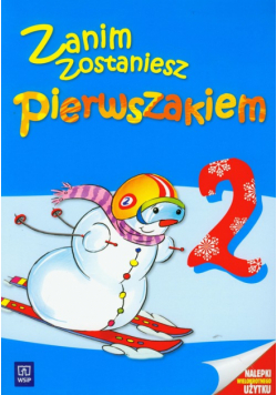 Godzimirska Bożena - Zanim zostaniesz pierwszakiem 2