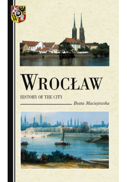 Wrocław History of the City