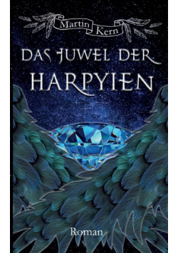Das Juwel der Harpyien