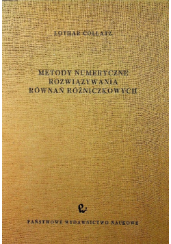 Metody numeryczne rozwiązywania równań różniczkowych