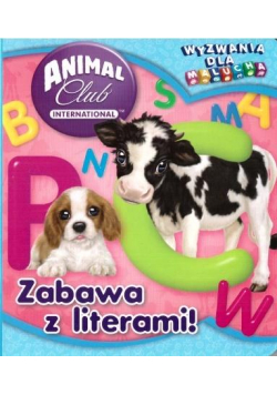 Animal Club. Wyzwania dla... Zabawa z literkami!