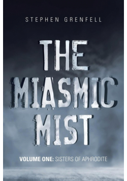 The Miasmic Mist