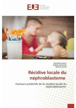 Récidive locale du néphroblastome