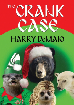 The Crank Case (Octavius Bear Book 8)