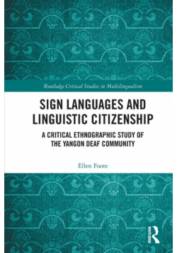 Sign Languages and Linguistic Citizenship