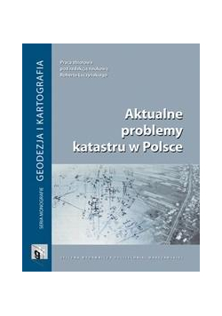 Aktualne problemy katastru w Polsce