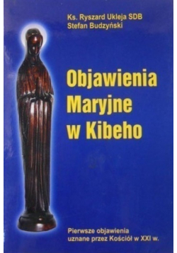 Objawienia Maryjne w Kibeho