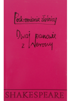 Poskromienie złośnicy Dwaj panowie z Werony