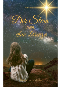 Der Stern von San Lorenzo