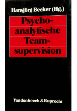 Psychoanalytische Teamsupervision