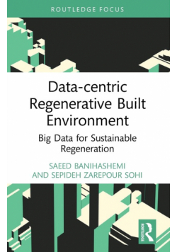 Data-centric Regenerative Built Environment