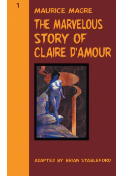 The Marvelous Story of Claire d'Amour
