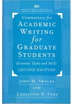 Commentary for Academic Writing for Graduate Students: Essential Tasks and Skills