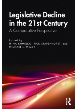 Legislative Decline in the 21st Century