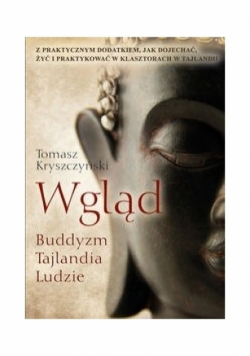 Wgląd Buddyzm Tajlandia Ludzie