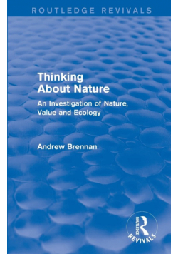 Thinking about Nature (Routledge Revivals)