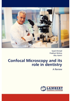 Confocal Microscopy and Its Role in Dentistry