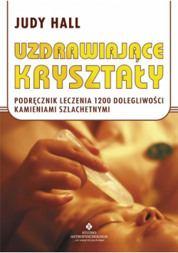 Uzdrawiające kryształy