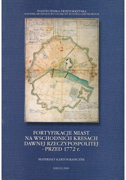 Fortyfikacje miast na wschodnich kresach