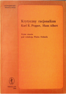 Krytyczny racjonalizm Karl R. Popper Hans Albert