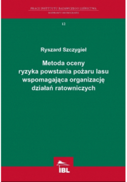 Metoda oceny ryzyka powstania pożaru lasu