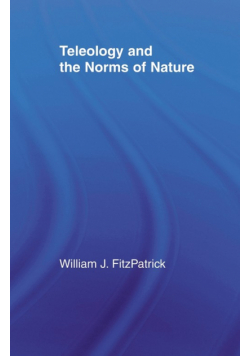 Teleology and the Norms of Nature