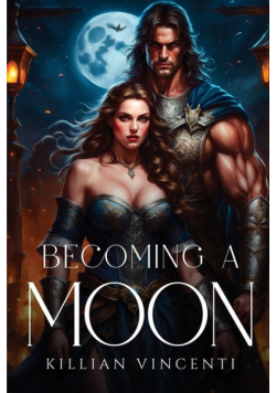 Becoming a moon