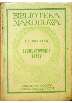 Zygmuntowskie czasy