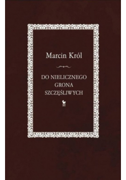 Do nielicznego grona szczęśliwych